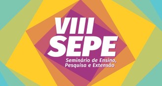 Arte colorida no centro está escrito: VIII SEPE