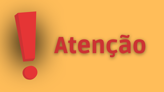 Imagem com fundo amarelo. À esquerda, um ponto de exclamação, e à direita, a palavra "Atenção", ambos em vermelho