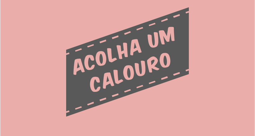 Imagem rosa com o nome da campanha "Acolha um Calouro" centralizado