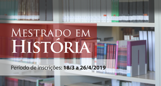 Imagem com foto da biblioteca ao fundo, com informações sobre o Mestrado em História em primeiro plano