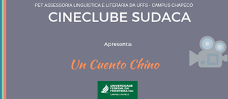 Imagem cinza, com uma ilustração de uma câmera e as informações sobre a exibição do filme. Abaixo, no canto direito inferior, a identidade visual da UFFS - Campus Chapecó