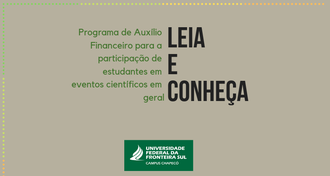 Imagem de fundo marrom claro, com uma margem de pequenas bolinhas em tons de verde e amarelo no lado esquerdo e em cima. No centro, o texto: "Programa de Auxílio Financeiro para a participação de estudantes em eventos científicos em geral - Leia e conheça"