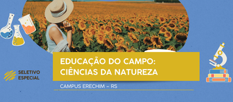 13122022 Inscrições abertas para o processo seletivo do curso Interdisciplinar em Educação do Campo: Ciências da Natureza