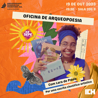 17102023 Campus Erechim oferta oficina de arqueopoesia no dia 19 de outubro