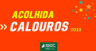 Ilustração com fundo laranja informa: Acolhida calouros 2023.