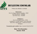 09112021 - Evento sobre Bullying no espaço escolar - Campus Realeza
