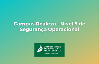 Nível de Segurança Operacional do Campus Realeza em 5