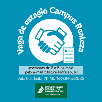 Cartaz de divulgação para Vaga de estágio Campus Realeza
