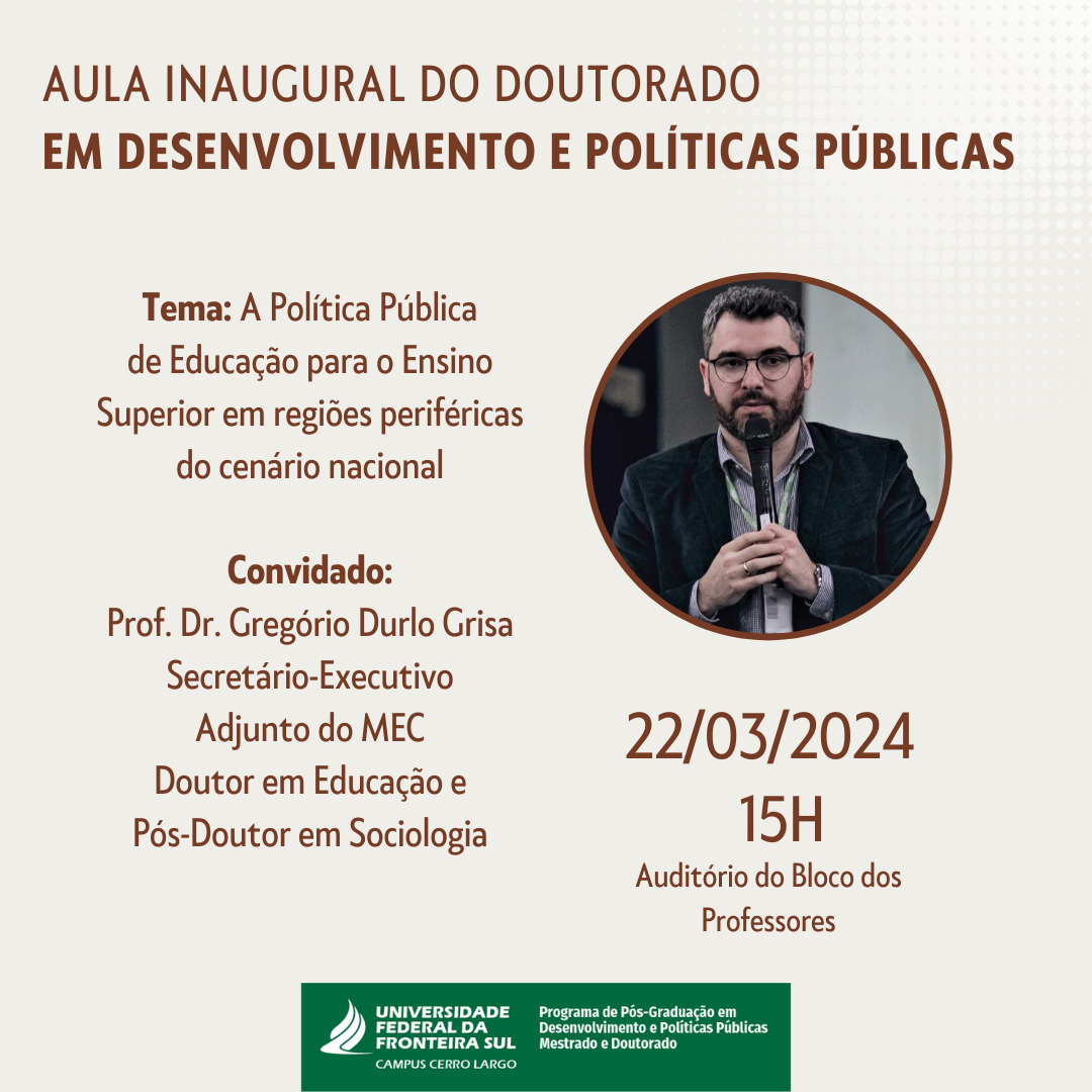 Aula Inaugural do Doutorado em Desenvolvimento e Políticas Públicas e reunião aberta com a comunidade regional