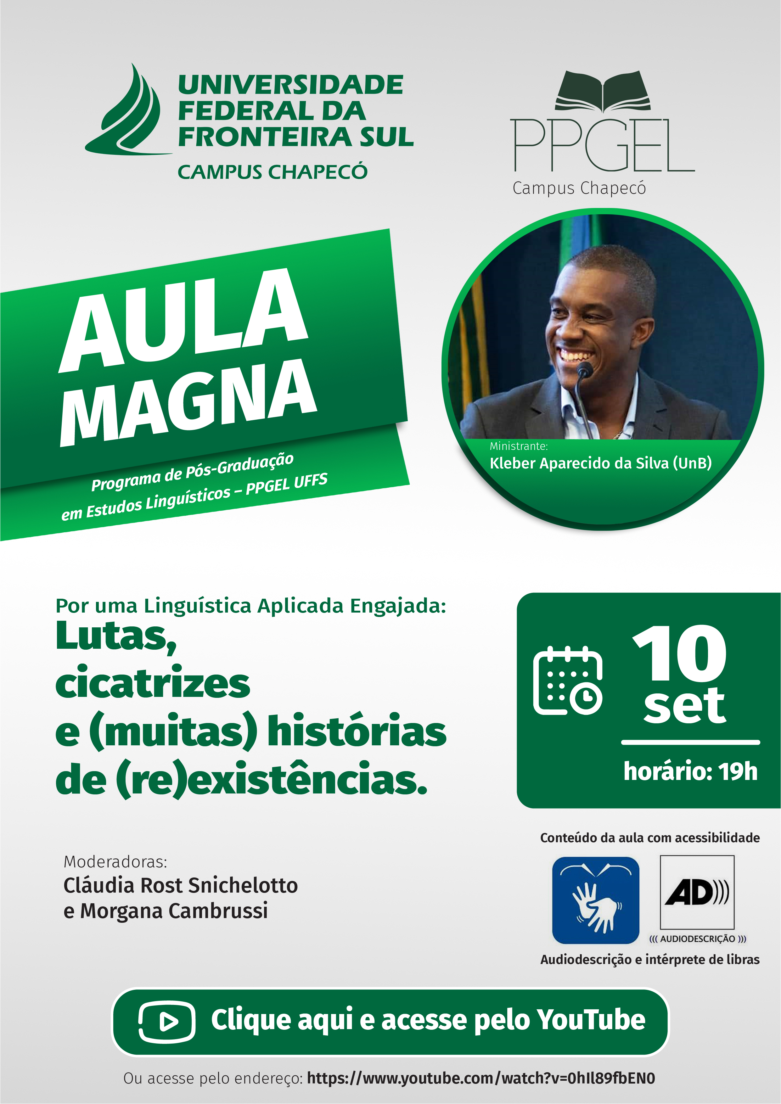 Aula Magna do Programa de Pós-Graduação em Estudos Linguísticos (PPGEL)