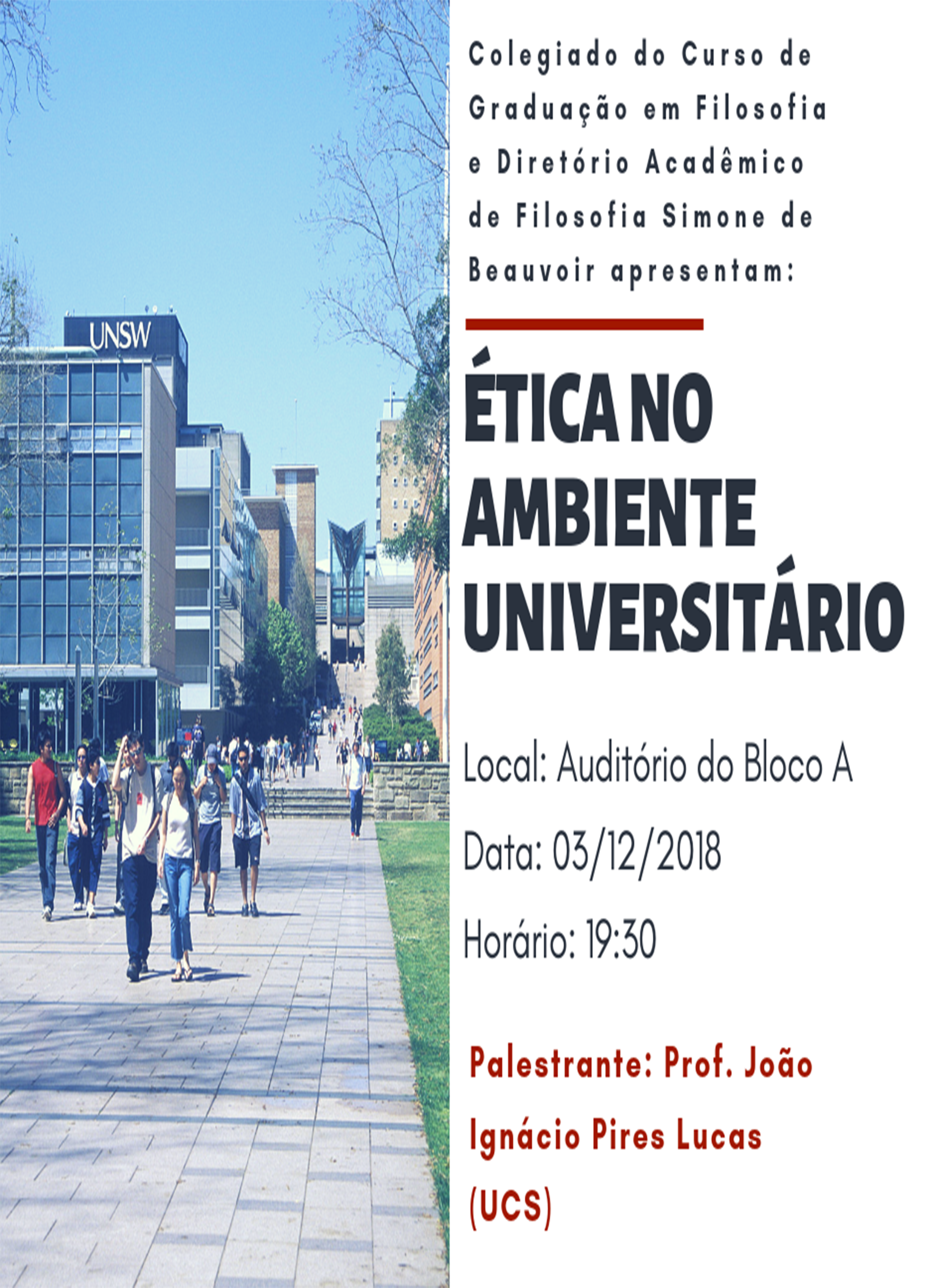 Cartaz com informações sobre o evento Ética no Ambiente Universitário