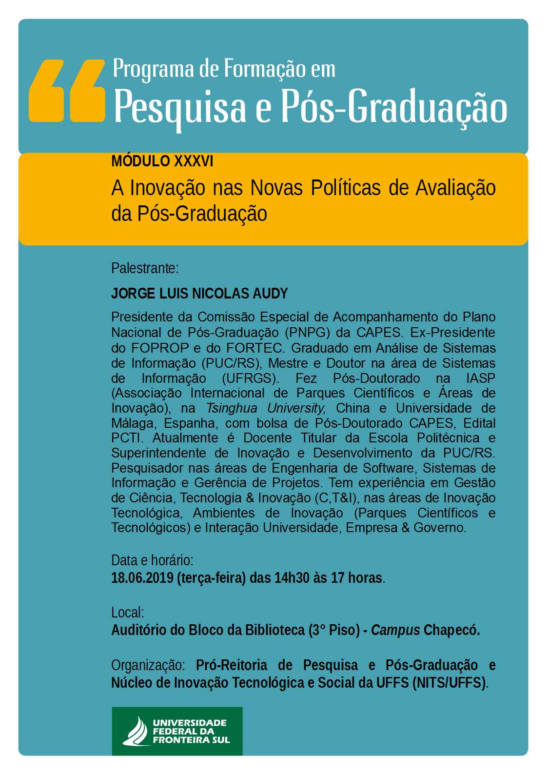 Cartaz com informações sobre palestra A Inovação nas Novas Políticas de Avaliação da Pós-Graduação