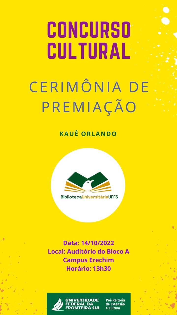 Cerimônia de premiação do Concurso Cultural para criação da identidade visual da biblioteca da UFFS