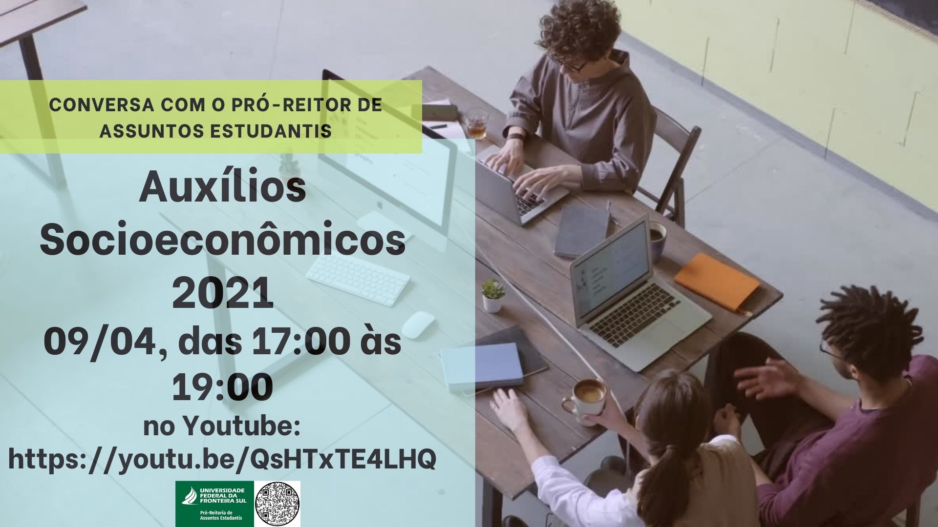 Conversa com o Pró-Reitor de Assuntos Estudantis sobre os Auxílios Socioeconômicos em 2021