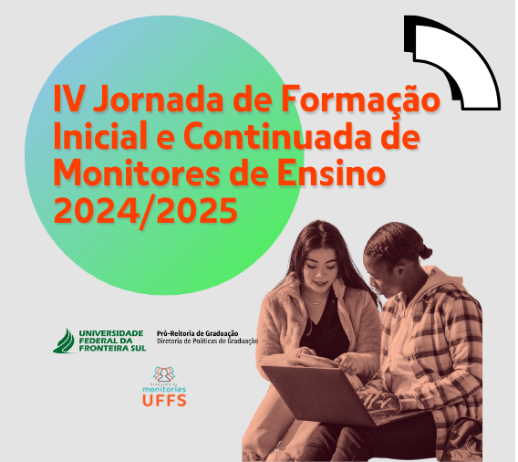 Etapa 1 - “O Papel das tecnologias nos processos educativos” (IV Jornada de formação inicial e continuada de monitores de ensino 2024/2025