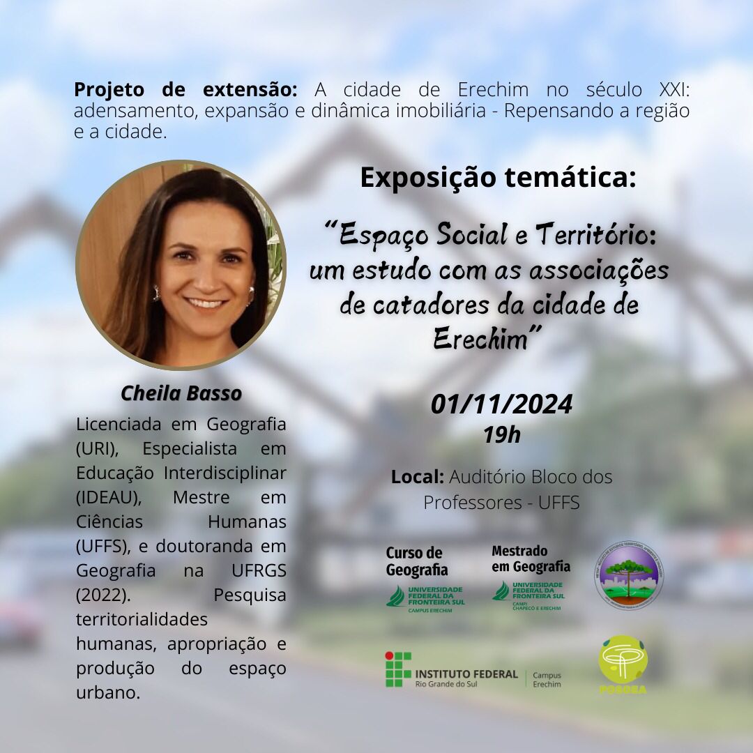 Exposição Temática: "Espaço Social e Território: um estudo com as associações de catadores da cidade de Erechim"