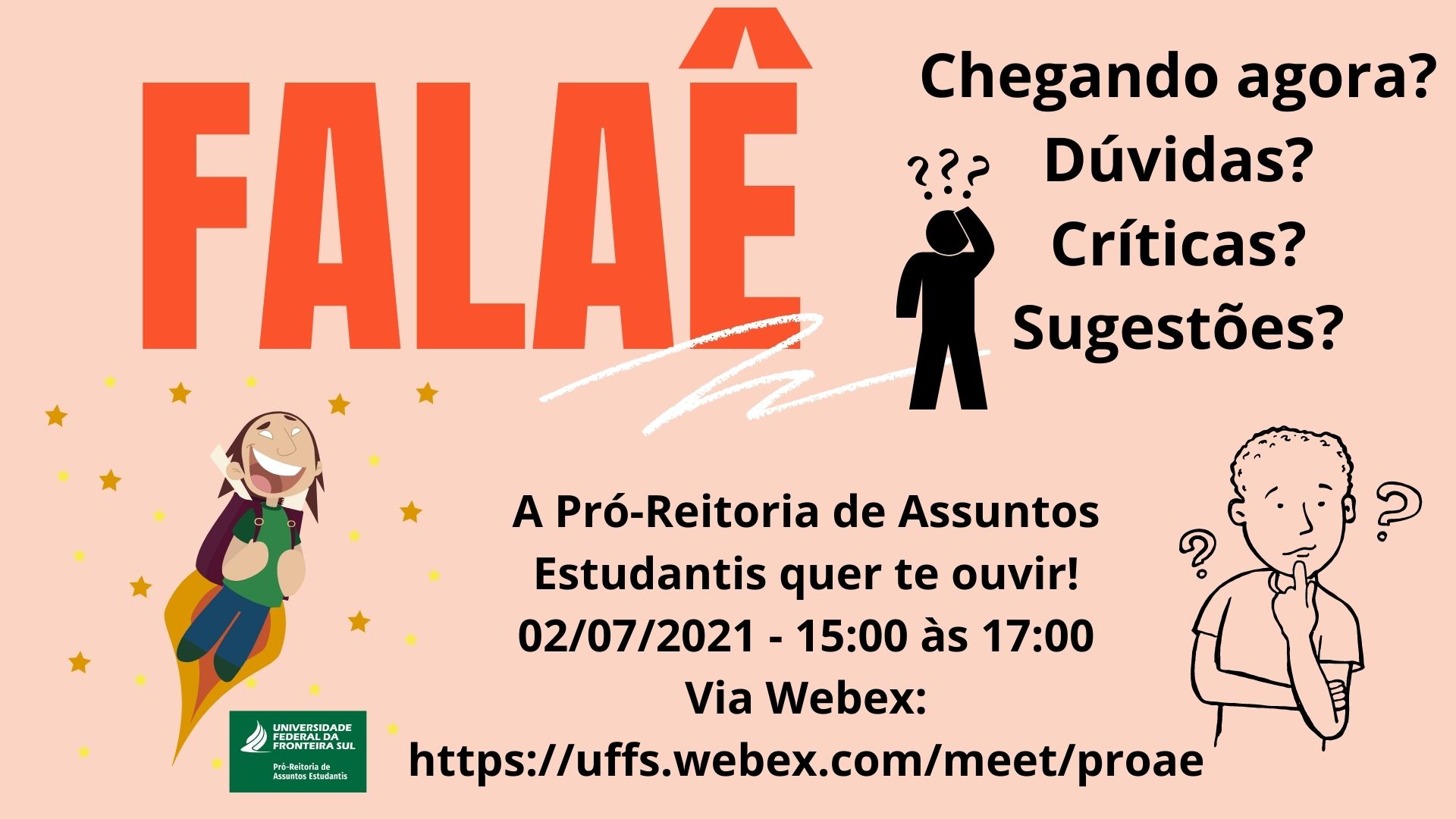 Falaê: diálogo com a PROAE