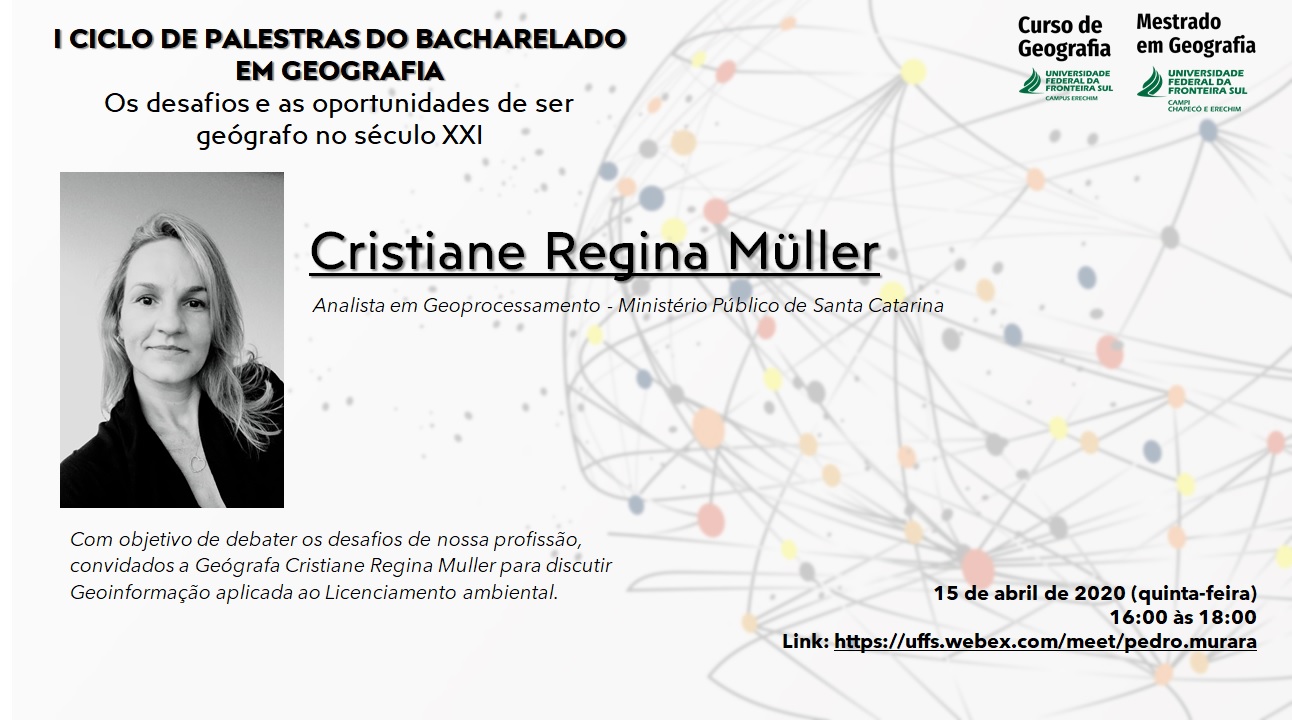 I CICLO DE PALESTRA DO BACHARELADO EM GEOGRAFIA: os desafios e as oportunidades de ser geógrafo no século XXI