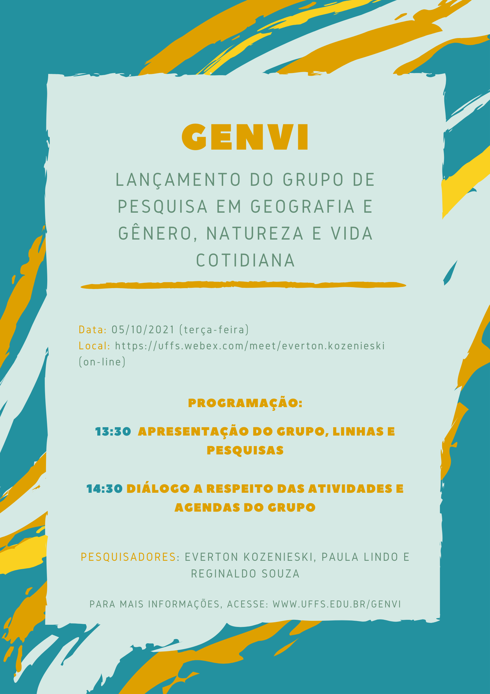 Lançamento do Grupo de Pesquisa em Geografia e Gênero, Natureza e Vida Cotidiana - GENVI