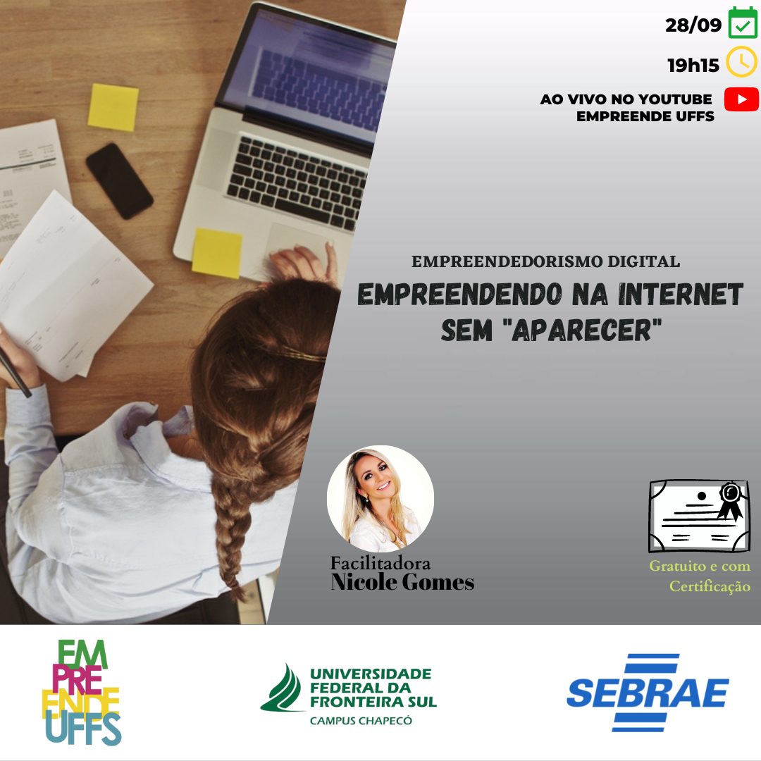 Oficina: Empreendendo na internet sem "aparecer"