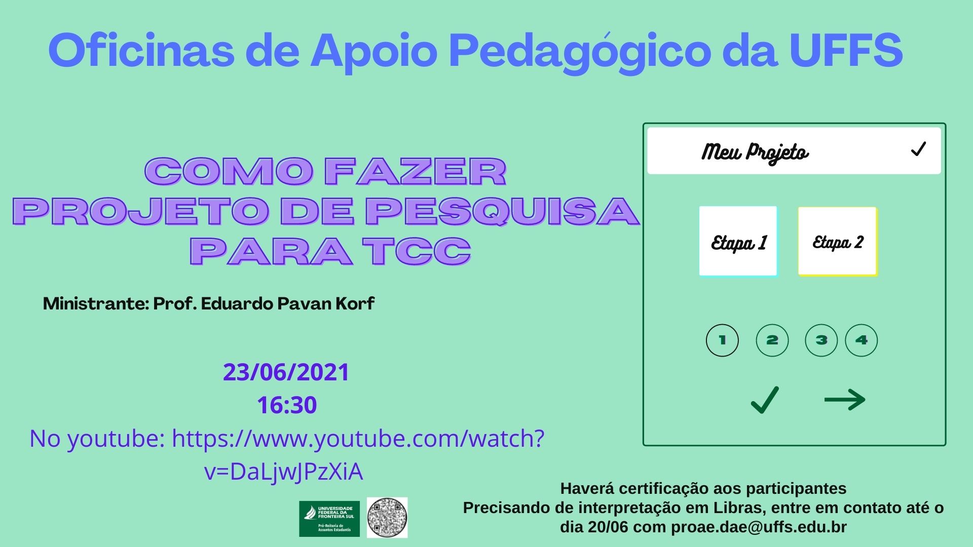 Oficinas de Apoio Pedagógico: Como fazer Projeto de Pesquisa para TCC