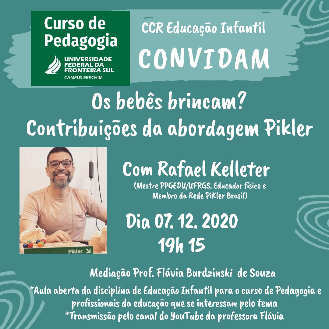 Os bebês brincam? Contribuições da abordagem Pikler - aula aberta da CCR de Educação Infantil do Curso de Pedagogia UFFS/Erechim