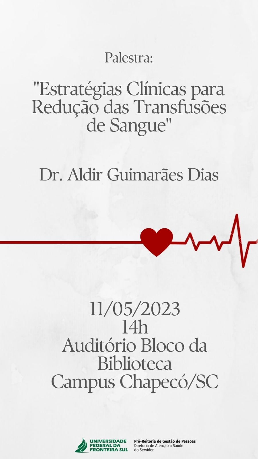 Palestra: Estratégias Clínicas para Redução das Transfusões de Sangue