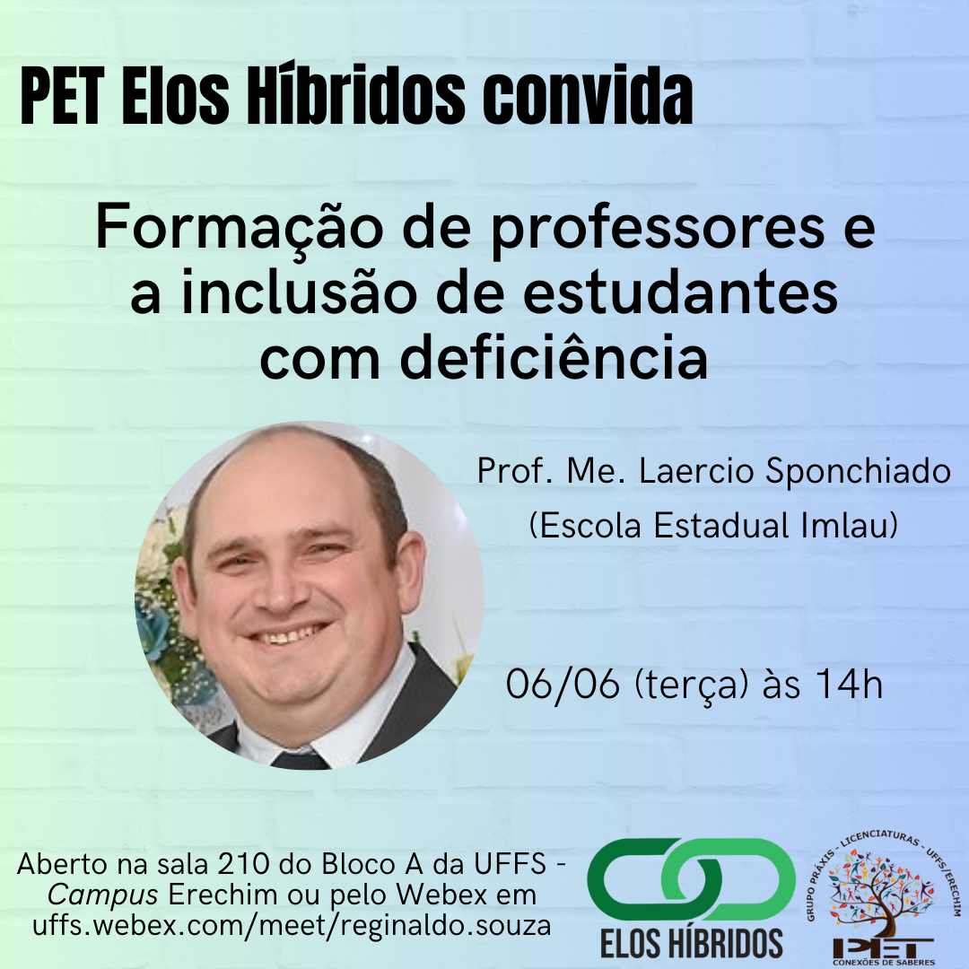 PET Elos Híbridos – Formação de professores e a inclusão de estudantes com deficiência