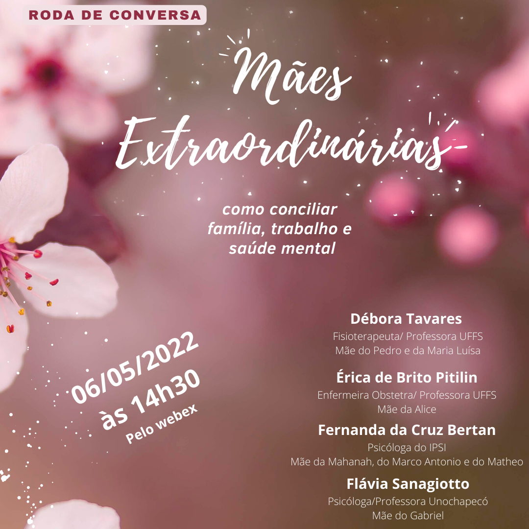 Roda de Conversa: Mães Extraordinárias - como conciliar família, trabalho e saúde mental