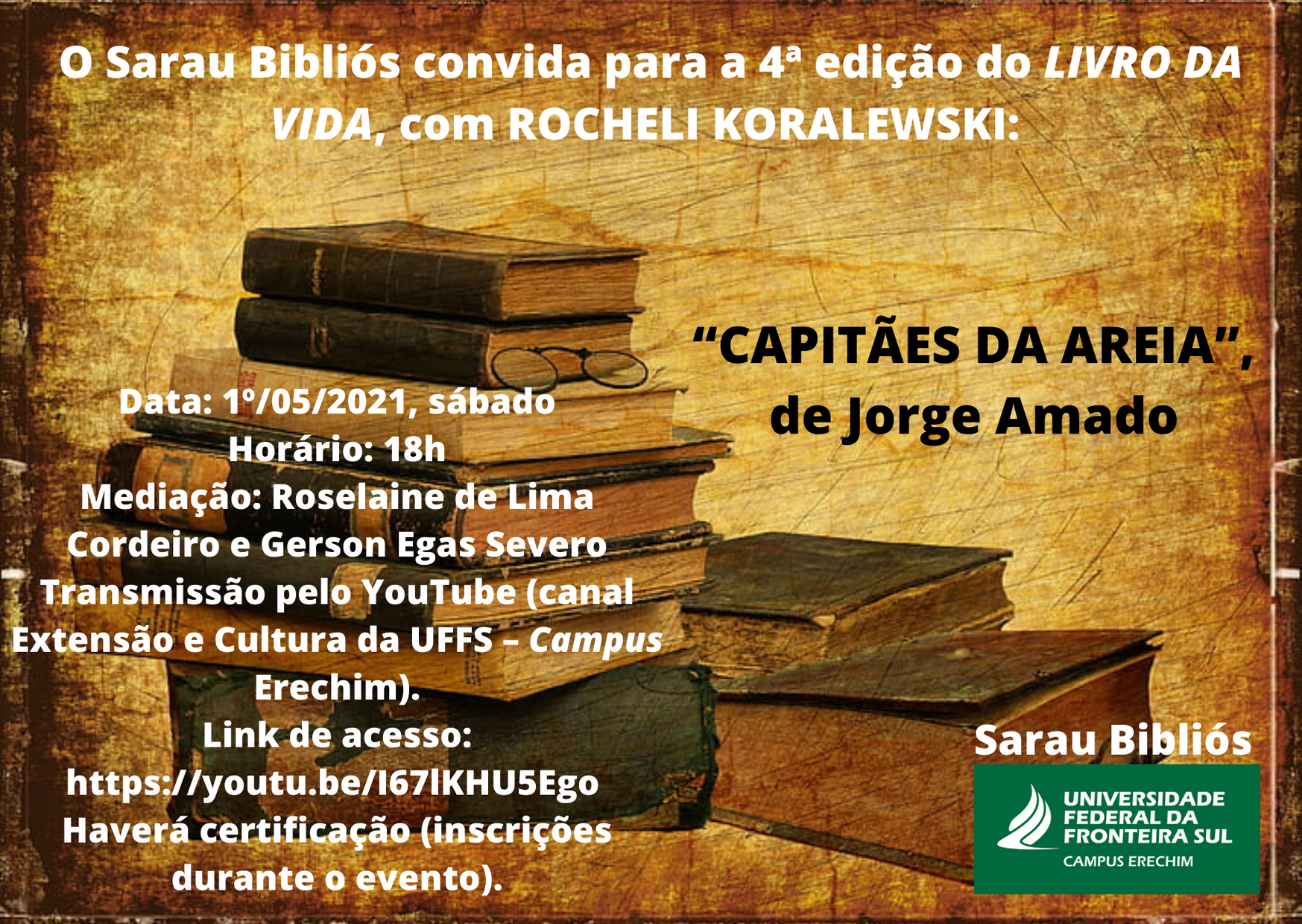SARAU BIBLIÓS: 4ª edição do LIVRO DA VIDA, com ROCHELI KORALEWSKI