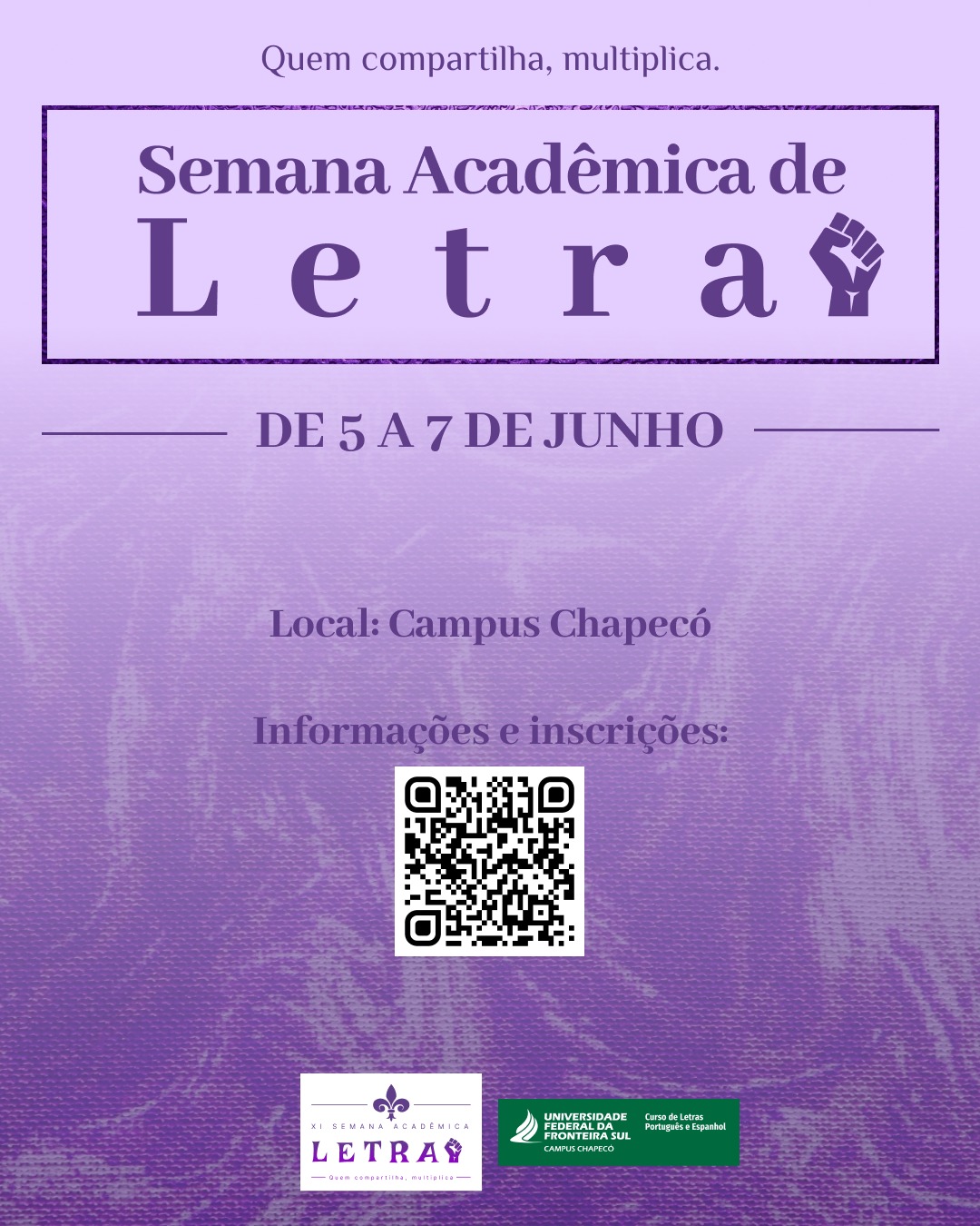Semana Acadêmica de Letras "Quem compartilha multiplica"