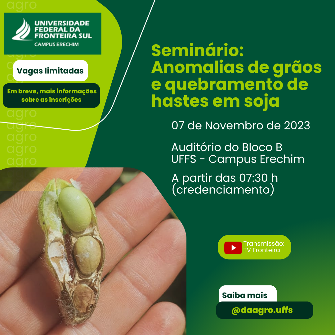 Seminário: Anomalias de grãos e quebramento de hastes em soja