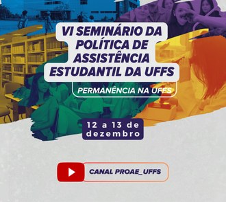VI Seminário da Política de Assistência Estudantil