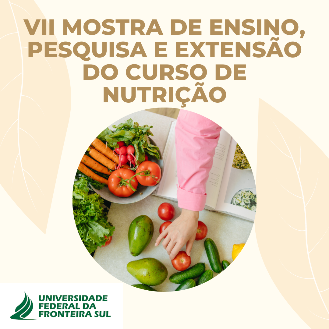 VII Mostra de Pesquisa e Extensão do Curso de Nutrição