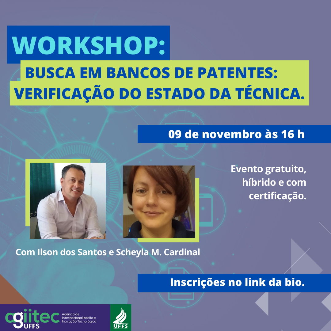 WORKSHOP: Busca em Bancos de Patentes - Verificação do Estado da Técnica