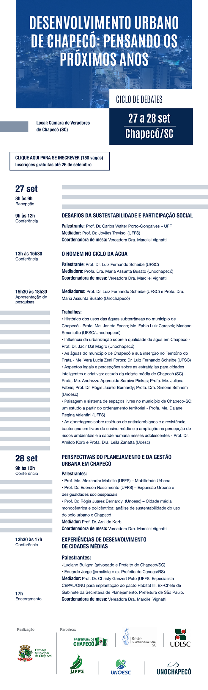 I Ciclo de Debates – Desenvolvimento urbano de Chapecó: pensando os próximos anos