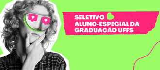 Abertas inscrições do seletivo para aluno-especial