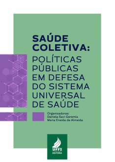 capa do livro contendo o título da obra Saúde Coletiva: políticas públicas em defesa do Sistema Universal de Saúde