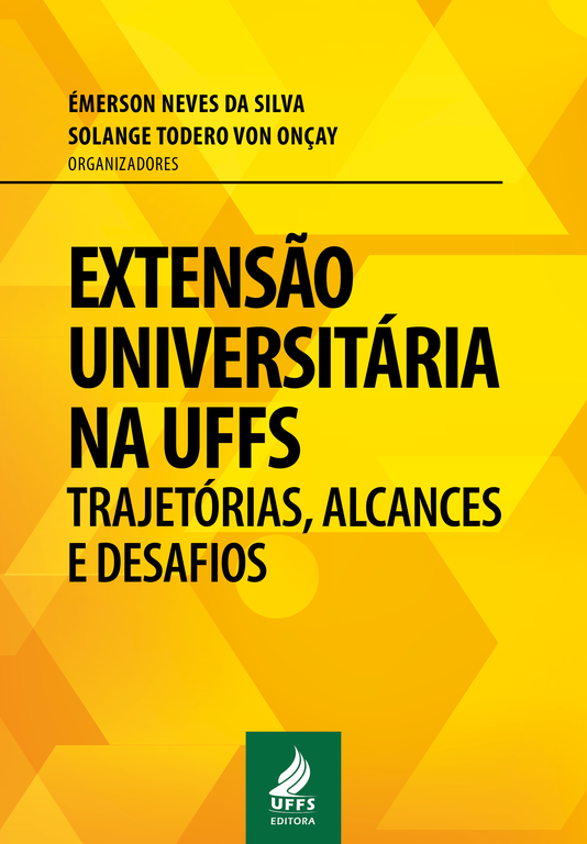 CAPA do livro Extensão universitária na UFFS: trajetórias, alcances e desafios